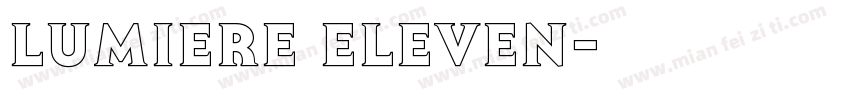 Lumiere Eleven字体转换